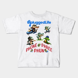 Unplugged Life Gator Sports Phone Phree Phun Kids T-Shirt